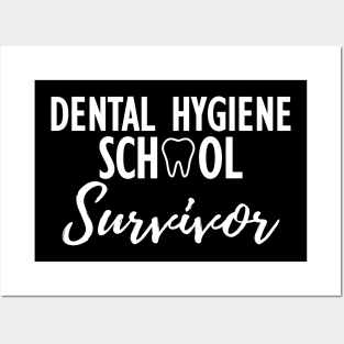 Dental Hygiene School Survivor Posters and Art